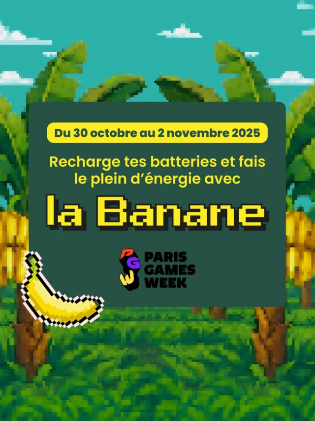Avis aux gamers : la Banane débarque à la Paris Games Week ! 🍌🎮

Du 30 octobre au 2 novembre, viens nous retrouver sur notre stand pour découvrir comment l’énergie 100% naturelle de la banane peut changer ton expérience de jeu 👾
 
Au programme :
⚡ Banana Boost : recharge ton téléphone et fais le plein d’énergie en dégustant une banane
🤓 Banane Quiz : teste tes connaissances en gaming et pop culture
🕹️ Banana Retro-gaming : défie tes potes et récolte un max de bananes
📸 Banana Booth : repars avec ta photo souvenir
🤝 Meet & Greet avec notre guest (🤫) : vendredi 31 oct. à 16h30
🍌 Dégustations : 6 500 bananes seront distribuées !
 
Un seul mot d’ordre : reste dans le game avec la banane !
 
📍Stand de la Banane : Pavillon 1 - Stand E10, face à la Fan Zone
